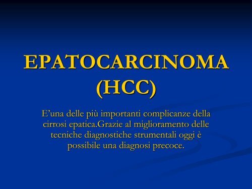 EPATOCARCINOMA (HCC) - laprimapietra - Altervista