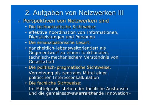 Vernetzung als kreativer Prozess und innovative Struktur - Chancen ...