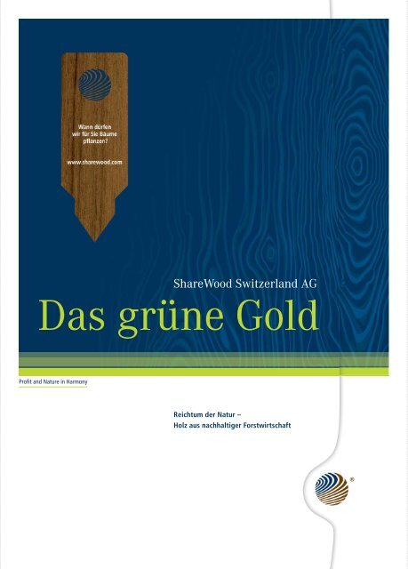 Das grüne Gold - ShareWood