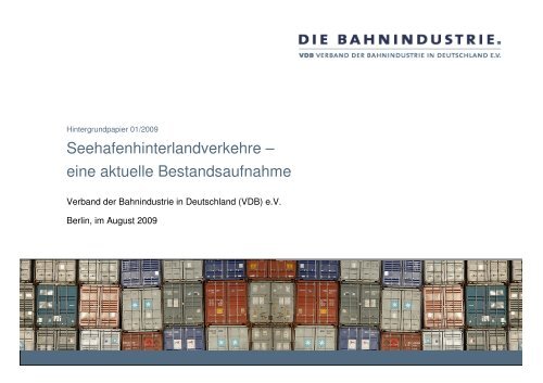 Seehafenhinterlandverkehre - Verband der Bahnindustrie in ...