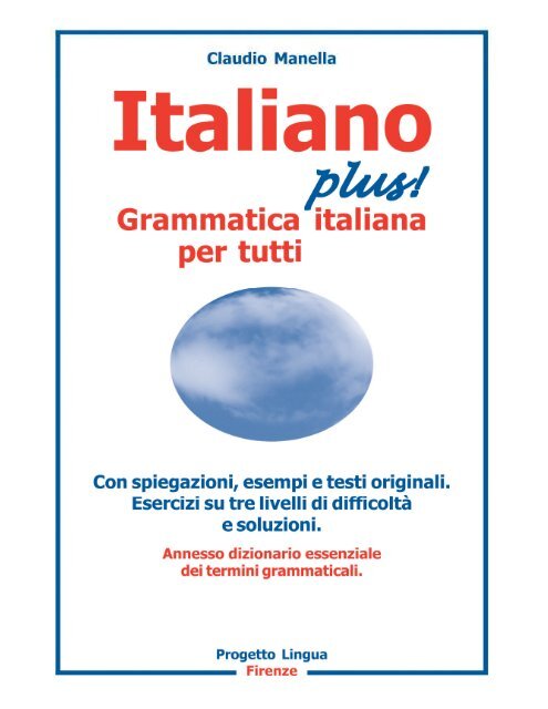 Cosa cambia dal discorso diretto a quello indiretto?