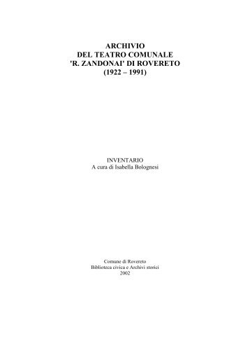 (inventario a cura di), Archivio del Teatro comunale "Zandonai"