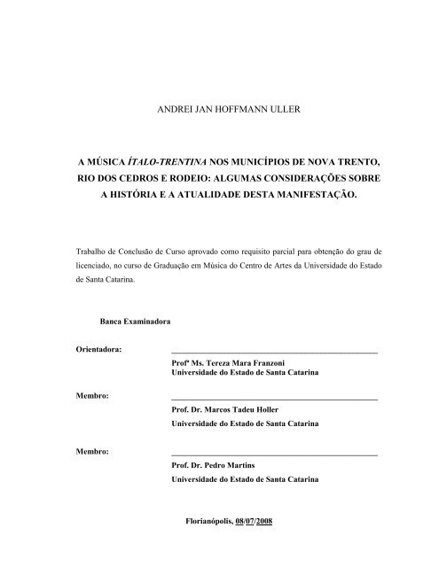 ANDREI JAN HOFFMANN ULLER A MÚSICA ... - Trentina do Brasil