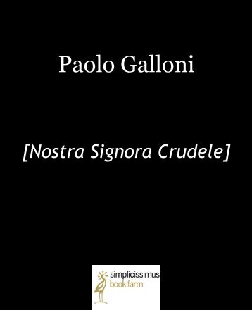 Nostra Signora Crudele: [PDF - Paolo Galloni