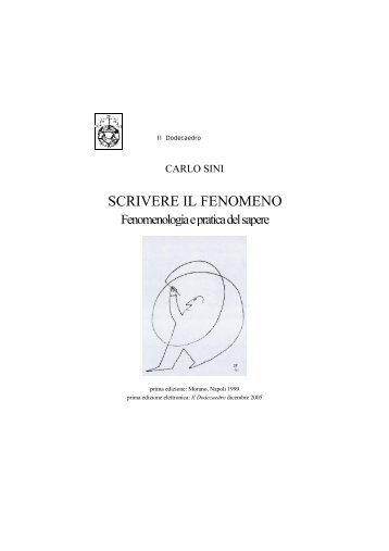 CARLO SINI SCRIVERE IL FENOMENO - Filosofia.it