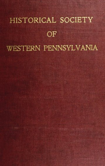historical society of western pennsylvania - Clpdigital.org