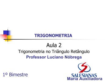 Trigonometria no Triângulo Retângulo - Professor Luciano Nóbrega
