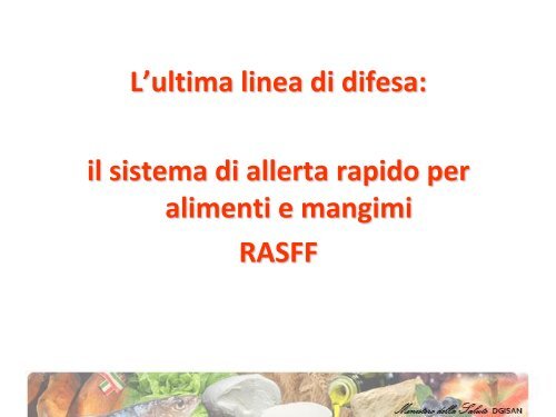 L'igiene degli alimenti nella prevenzione delle MTA - Azienda USL 3 ...