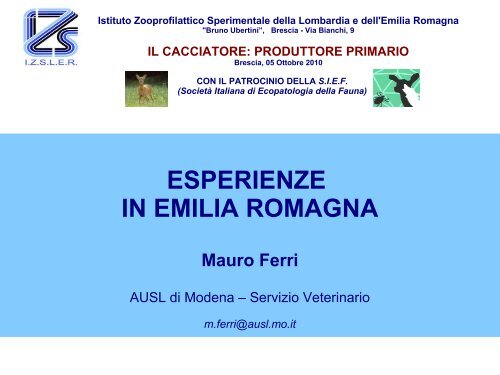 Relazione 7. Mauro Ferri - IZS della Lombardia e dell'Emilia Romagna