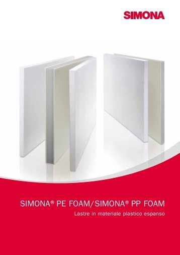 SIMONA®PE FOAM/SIMONA®PP FOAM - Simona AG