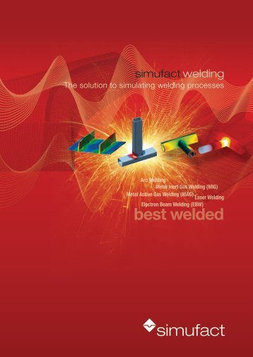 best welded - Simufact Engineering GmbH