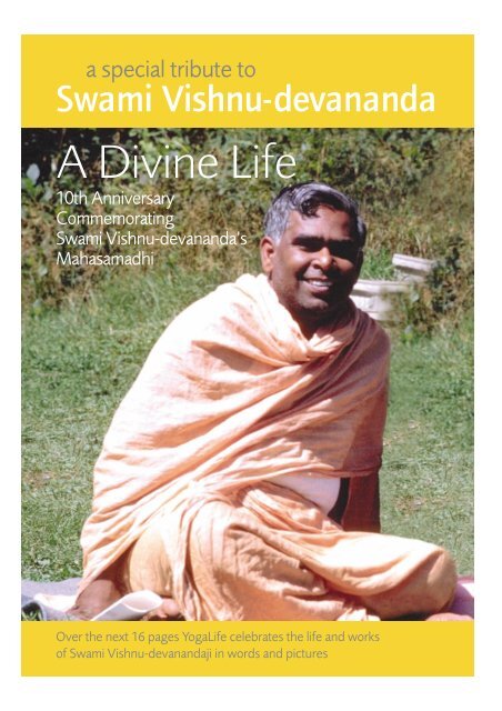 A Divine Life - Swami Vishnu-devananda - Sivananda Yoga