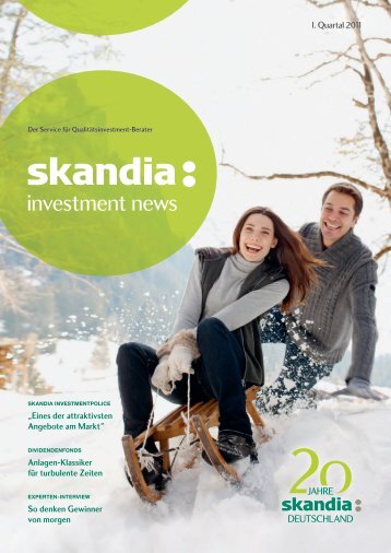 Skandia Investment News - Skandia Lebensversicherung AG