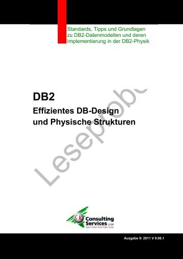 DB2 DB-Design und physische Strukturen - SK Consulting Services ...