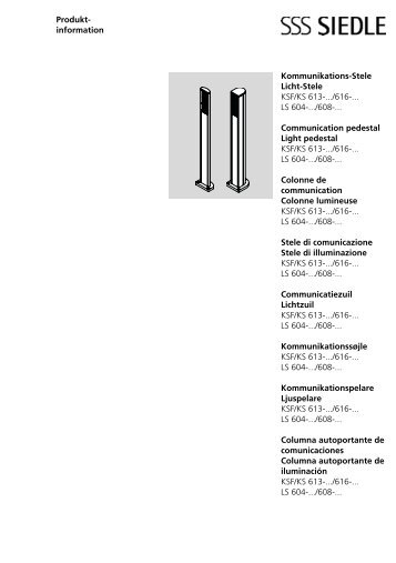 Produkt- information Kommunikations-Stele Licht-Stele KSF/KS 613 ...