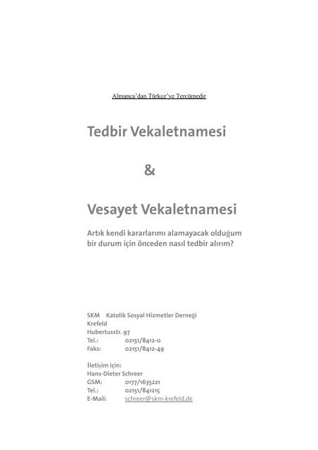 Tedbir Vekaletnamesi &amp; Vesayet Vekaletnamesi