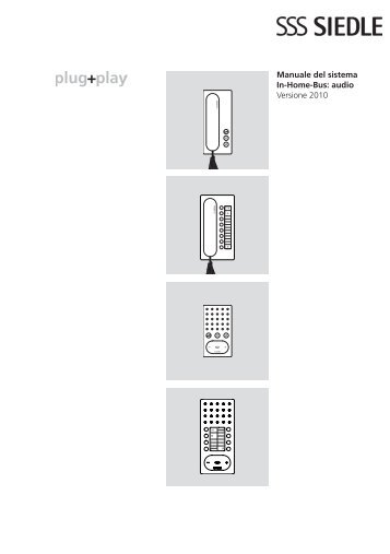 Manuale del sistema In-Home-Bus: audio Versione 2010 - Siedle