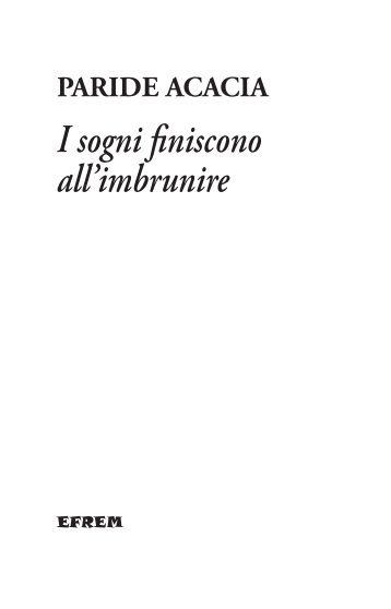 I sogni finiscono all'imbrunire - UAC