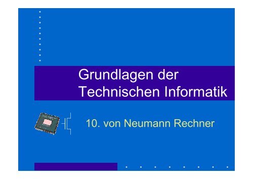 Grundlagen der Technischen Informatik