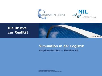 Vortrag Stephan Stauber: "Simulation in der Logistik" - SimPlan AG