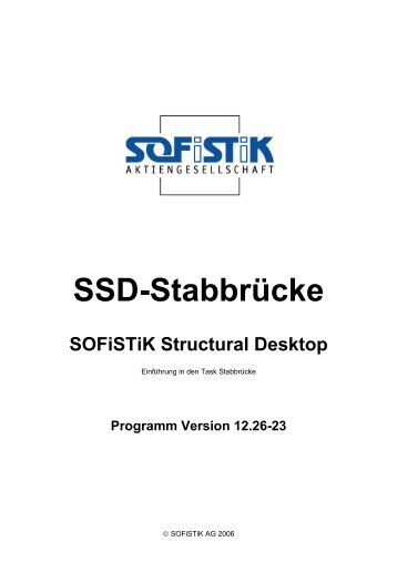 SSD-Stabbrücke SOFiSTiK Structural Desktop - SOFiSTiK AG