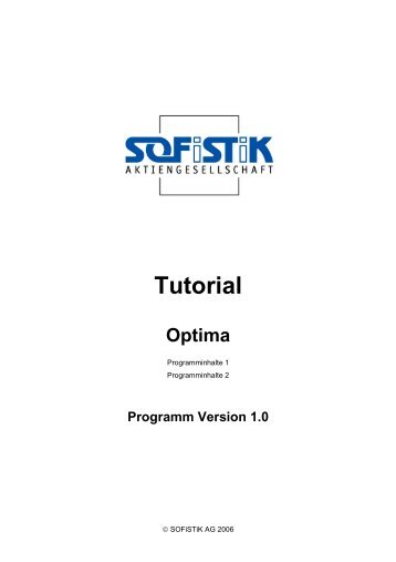 Tutorial Optima - SOFiSTiK AG