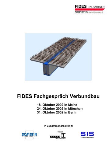FIDES Fachgespräch Verbundbau - SOFiSTiK AG