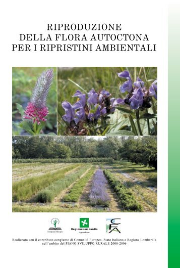 Opuscolo:Riproduzione della flora autoctona per i ripristini ambientali