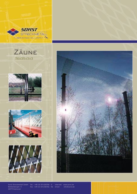 Zäune - Sorst Streckmetall GmbH