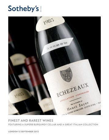 FINEST AND RAREST WINES - Sotheby's
