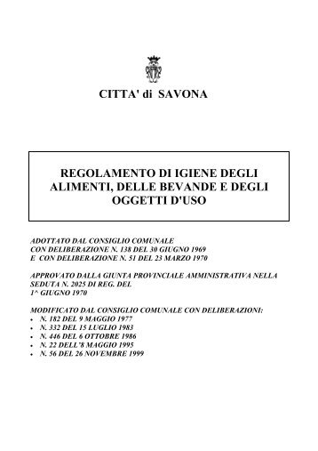 CITTA' di SAVONA REGOLAMENTO DI IGIENE DEGLI ALIMENTI ...