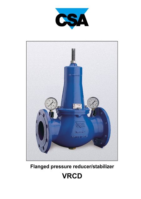 CSA VRCD Pressure Reducing Valve