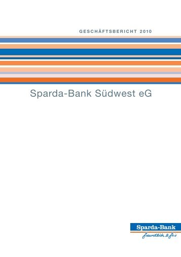 Geschäftsbericht 2010 - Sparda-Bank Südwest eG