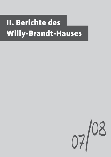 Das Jahrbuch der Sozialdemokratischen Partei 2007 und 2008 - SPD