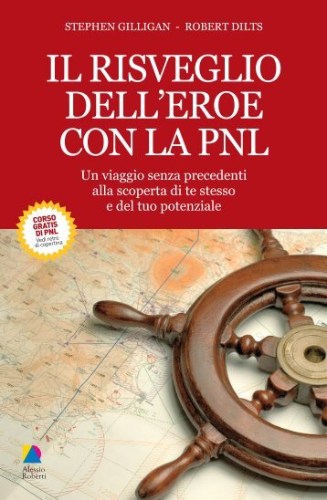 IL RISVEGLIO DELL'EROE CON LA PNL - Il Giardino dei Libri