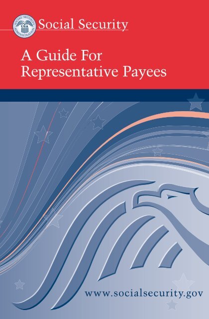 A Guide For Representative Payees - Social Security