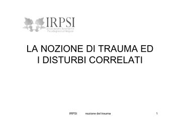 Nozione di trauma e disturbi correlati - Istituto Italiano Rorschach