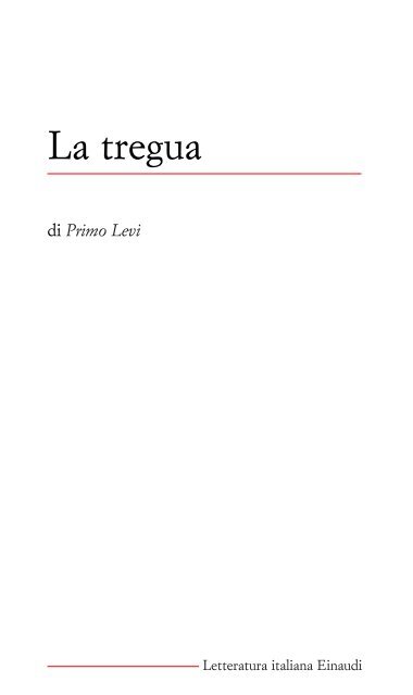 Primo Levi - La Tregua.pdf - Istituto d'Istruzione Superiore Corese