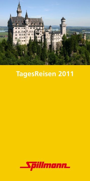 TagesReisen 2011 - Spillmann