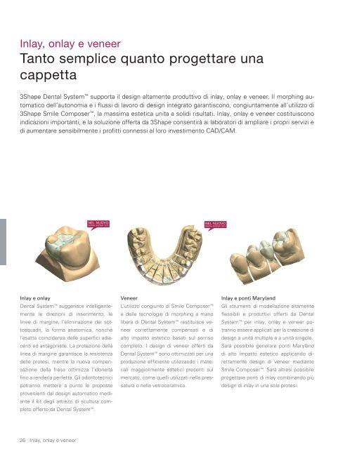 3 SHAPE D SERIES I titolari di laboratori odontotecnici ... - Willdent