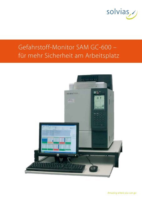 Gefahrstoff-Monitor SAM GC-600 – für mehr Sicherheit am ... - Solvias