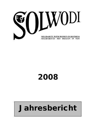 Jahresbericht 2008 über die Arbeit von SOLWODI