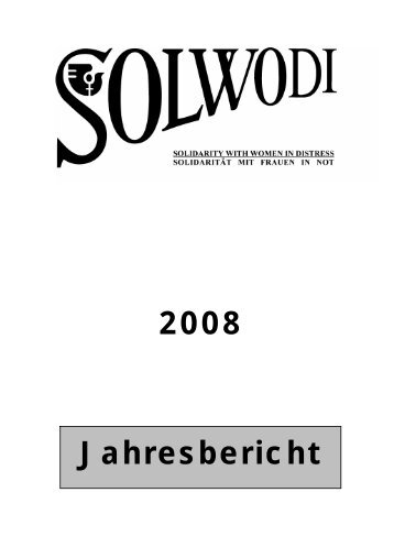 Jahresbericht 2008 über die Arbeit von SOLWODI