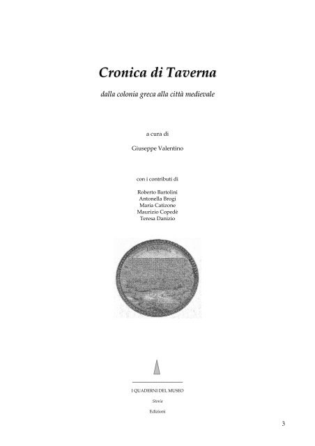 Cronica di Taverna - Dalla colonia Greca alla Città Medievale