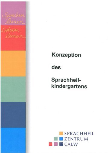 Konzeption Sprachheilkindergarten - Sprachheilzentrum Calw