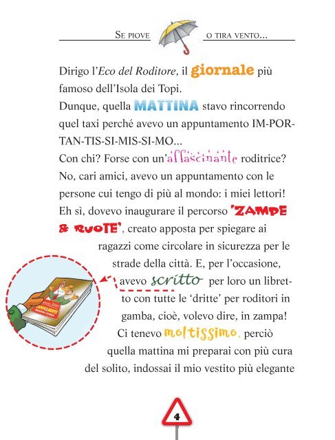 a piedi o in bicicletta la città è perfetta! - Geronimo Stilton