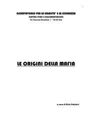 LE ORIGINI DELLA MAFIA - Osservatorio per la legalità e la sicurezza