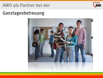 AWO als Partner bei der Ganztagesbetreuung