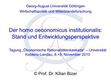 Der homo oeconomicus institutionalis – Stand und ...