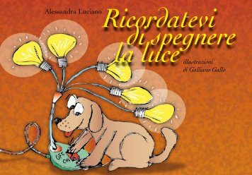 Ricordatevi di spegnere la luce - Favolebook